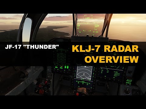 DCS JF-17: KLJ-7 Radar Overview