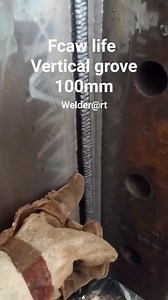 Vertical grove 100mm #welder #welding #fcaw #welderart #foryoupage | Welder Art