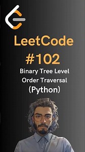 LeetCode#102 Binary Tree Level Order Traversal - Python