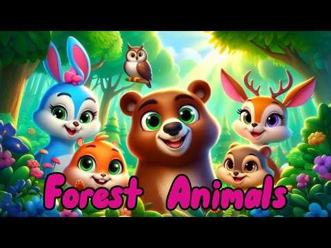 Forest Animals Song for Kids | Learn Animals in the Forest | Nature Song for Toddlers