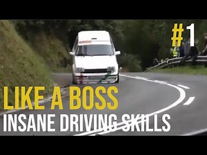 INSANE DRIVING SKILLS - LIKE A BOSS COMPILATION