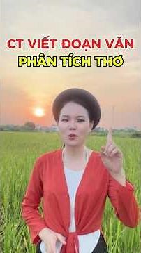 Cách viết đoạn văn 200 chữ phân tích thơ | Ngữ Văn THPT #nguvan