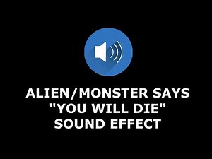Scary Voice Says "You Will Die" - Sound Effect (SFX)