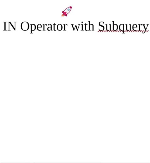 IN Operator with Subquery in SQL 🔥 30 Seconds Trick