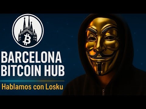 BARCELONA BITCOIN HUB CEO: ‪@lightninglosku‬ Nos Abre las Puertas a la Comunidad , Hablamos de BITCOIN