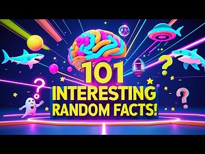 101 Random Facts That Will Make You Smarter!