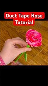 Making a Duct Tape Rose for Valentine’s Day! 💕