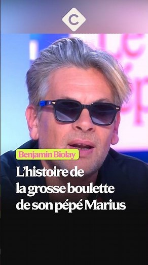Benjamin Biolay: Grandpa Marius’s big mistake...