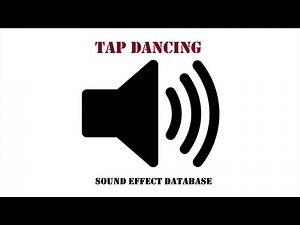 Tap Dancing Sound Effect