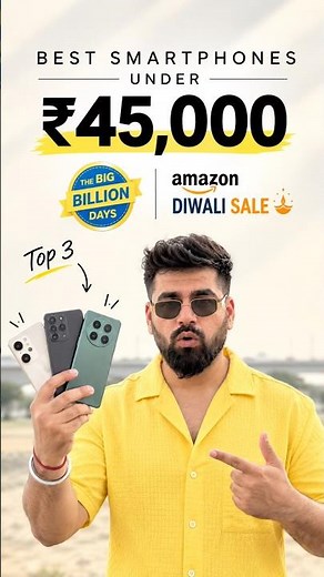 BEST Smartphones Under ₹45,000 🔥 Big Billion Days & Amazon Diwali Sale 2026 | Top 3 Picks
