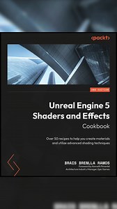 Unreal Engine 5 Shaders and Effects Cookbook, Ashish Garg