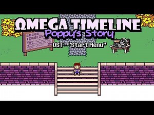 Undertale AU - Omega Timeline: Poppy's Story OST - Start Menu