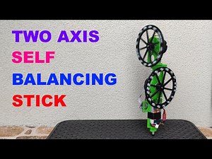 DIY two axis self balancing stick (open source)