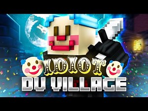 IDIOT DU VILLAGE OP (LG UHC)