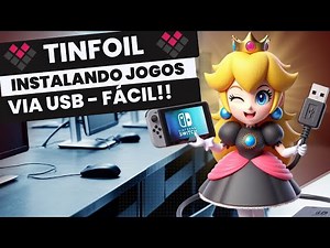 TINFOIL - Instalação de Jogos por USB