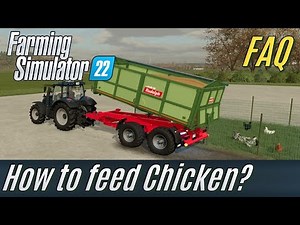 How to feed Chicken? FS22 FAQ
