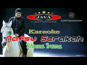Karaoke Nafsu Serakah - Rhoma Irama & Soneta Group || Java Karaoke
