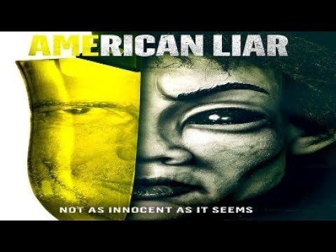 American Liar 2021 Trailer