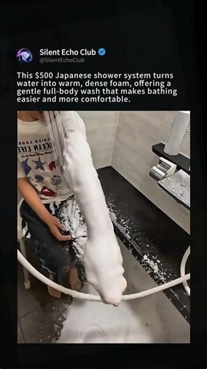 The Shower That Turns Water into Foam 🛁