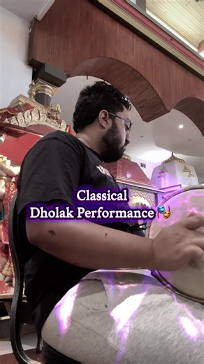 Dholak: My Best Companion in Indian Classical Music