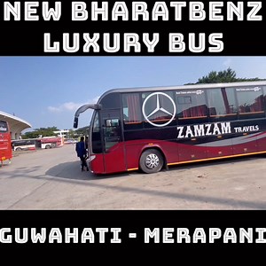 74K views · 1.9K reactions | New Bharatbenz luxury bus | ZamZam Travels This bus is in 2x1 seating configuration. Fare and time of this bus is mentioned in the video. Route- Guwahati to Merapani | All in One Entertainment | Facebook