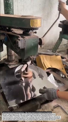 Extreme Metal Surface Polishing Machine – High-Speed Industrial Finishing Process Explained!.