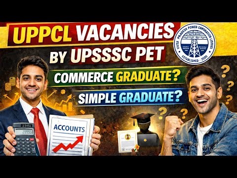 UPPCL Vacancies via UPSSSC PET | Commerce & Simple Graduate Eligible?#upsssc #pet #uppcl #news #job