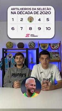 ARTILHEIROS DA SELEÇÃO BRASILEIRA NA DÉCADA DE 2020 #futebol #selecaobrasileira #loucosporfutebol