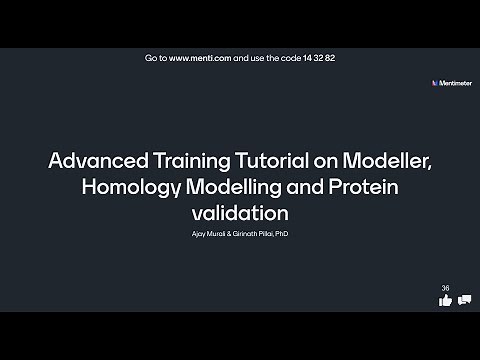 Advanced Training Tutorial on Modeller, Homology Modelling and Protein validation