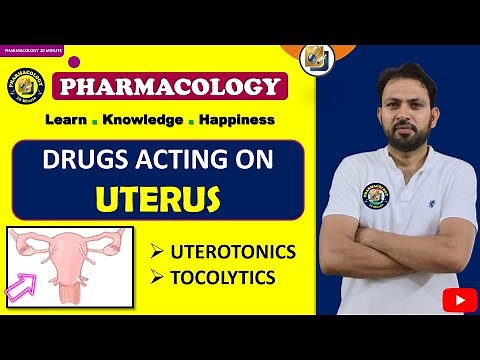 Drugs Acting on uterus | uterine stimulant (uterotonic) & uterine relaxant (tocolytic)