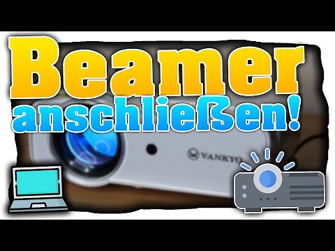 Beamer anschließen! Laptop / Computer richtig an Beamer anschließen! (Tutorial)