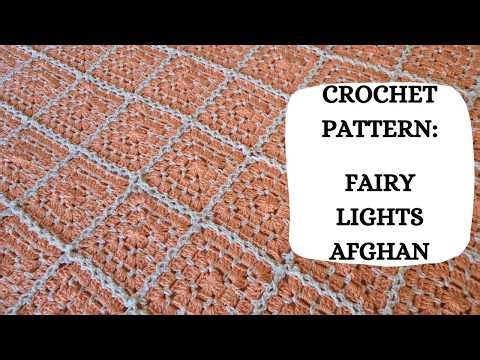 Crochet Pattern: Fairy Lights Afghan | Tutorial, DIY, Beginner Crochet, Easy Crochet Blanket,Cute 🧚