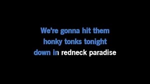 Karaoke Redneck Paradise - Kid Rock - CDG, MP4, KFN - Karaoke Version