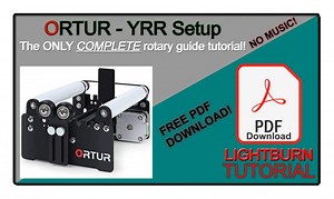 Ortur Laser – YRR – Rotary Setup Guide – Hobby Forum