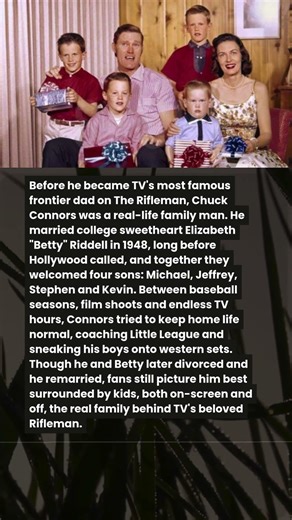 Chuck Connors The Real Family Behind The Rifleman