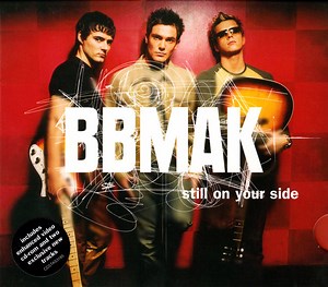 BBMak - Still On Your Side