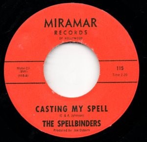 The Spellbinders - Casting My Spell / To Take A Heart