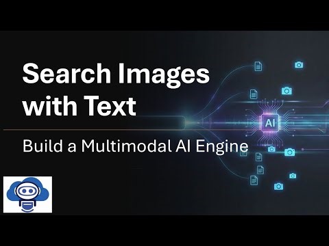 Search Images with Text: Build a Multimodal AI Engine (Python Tutorial)