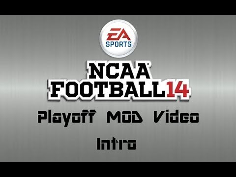 NCAA 14 Playoff MOD [Opening]