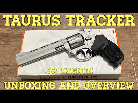 Taurus 627 Tracker: Unboxing and Overview