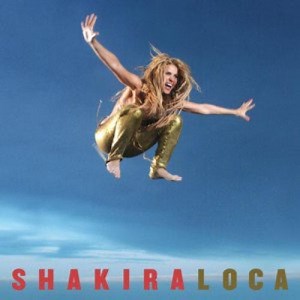 Loca - Letra - Shakira