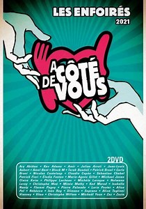 Les Enfoirés 2021 - Les Enfoirés à côté de vous