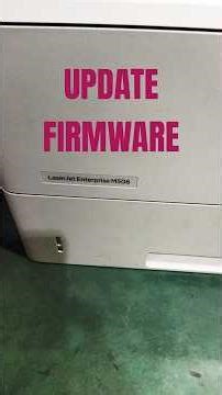 Update firmware hp laserjet M506 . Laserjet Enterprise M506 .