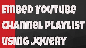 jQuery Plugin For Embeding Youtube Channel Playlist - YPlaylist