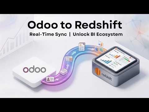 Connect Odoo to Amazon Redshift (2026): Sync Data for Real-Time Analytics