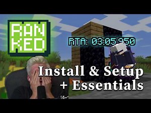 How to Install and Setup Minecraft Speedrunning Ranked + Essentials