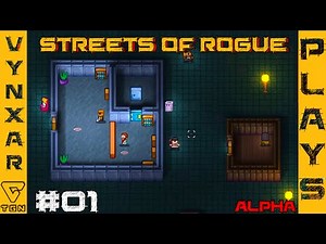 Let's play Streets Of Rogue - Overview & Thief class - #01