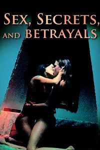 Sex Secrets  Betrayals (2000) - Movie