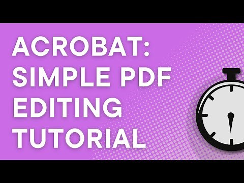 Quick PDF edits using Adobe Acrobat Pro