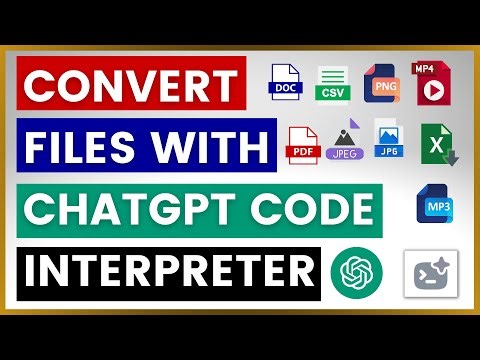 How To Convert Files To Different File Formats With ChatGPT Code Interpreter?